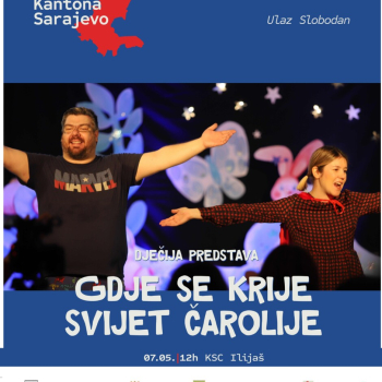 Dani Kantona Sarajevo: U Ilijašu u utorak dječija predstava “Gdje se krije svijet čarolije”