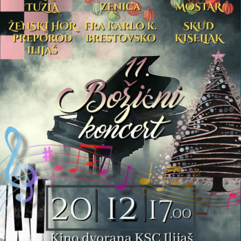 Božićni koncert u organizaciji HKD Napredak Ilijaš 20. decembra u kino sali KSC-a