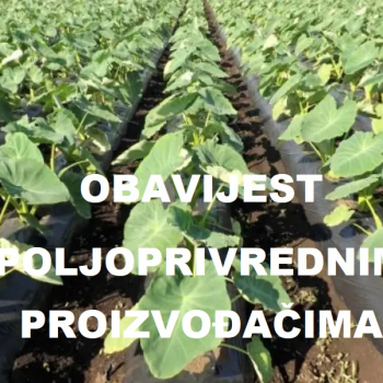 OBAVIJEST POLJOPRIVREDNIM PROIZVOĐAČIMA - Plan proizvodnje