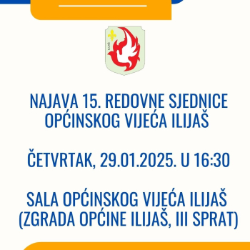 Najava 15. redovne sjednice Općinskog vijeća Ilijaš