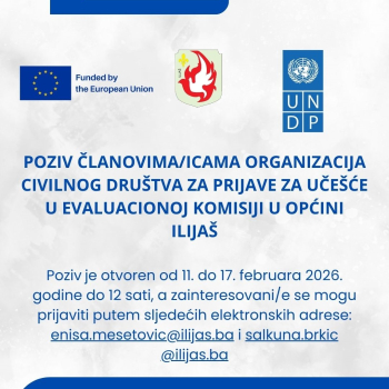 Poziv članovima/icama organizacija civilnog društva za prijave za učešće u Evaluacionoj komisiji u Općini Ilijaš